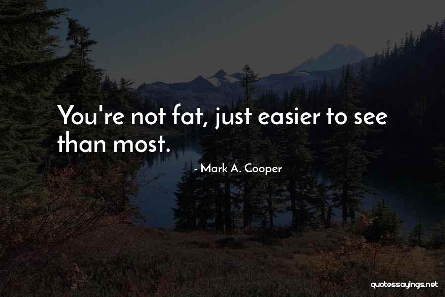 Windswept House Quotes By Mark A. Cooper Windswept House Quotes By Mark A. Cooper