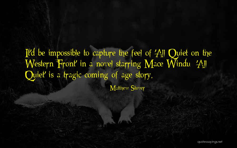Windu Quotes By Matthew Stover Windu Quotes By Matthew Stover