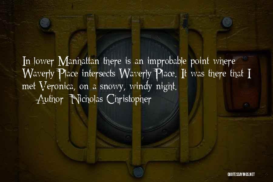 Windy Night Quotes By Nicholas Christopher