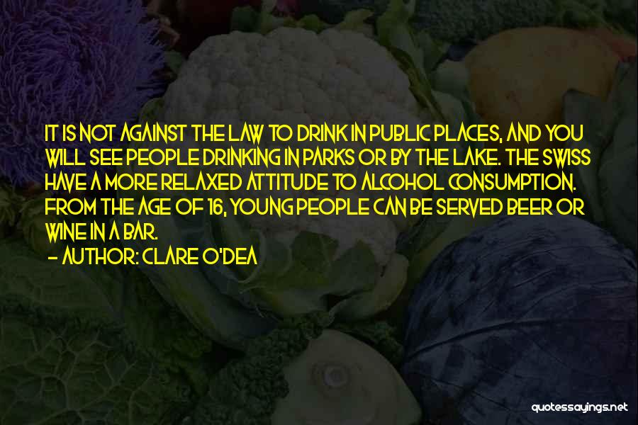 Wine And Age Quotes By Clare O'Dea