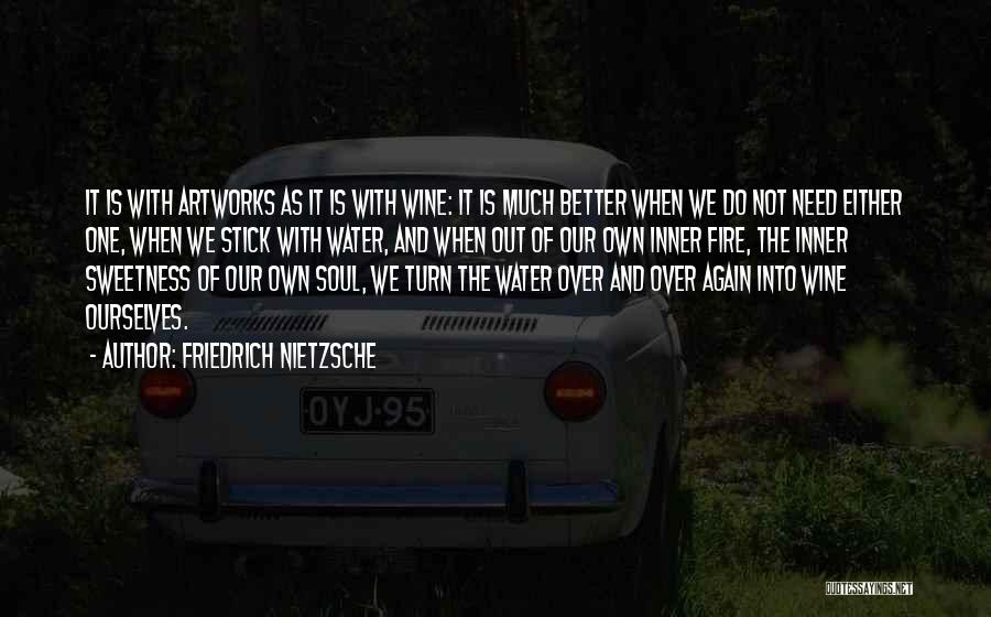Wine And Art Quotes By Friedrich Nietzsche