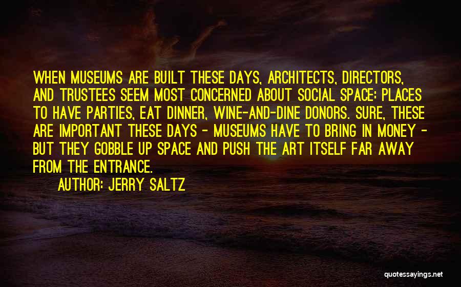 Wine And Art Quotes By Jerry Saltz