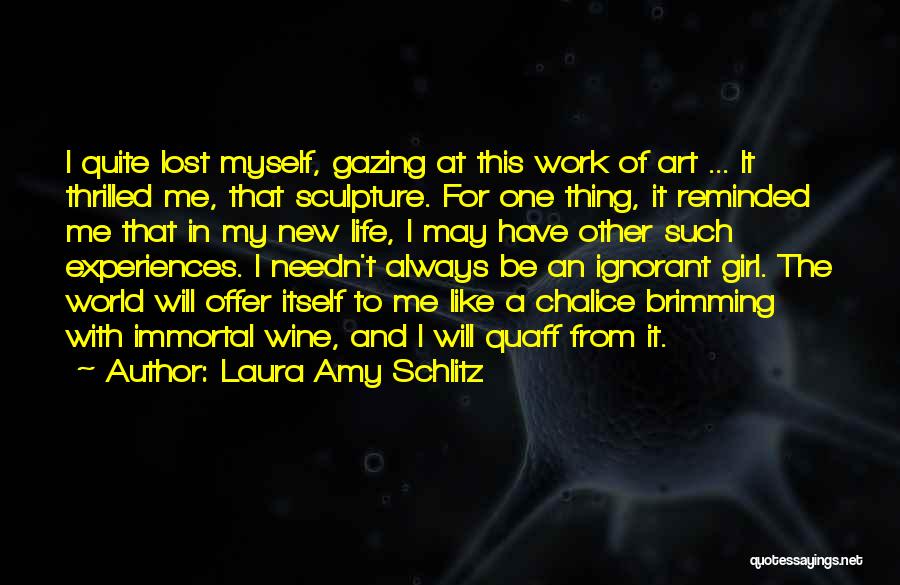 Wine And Art Quotes By Laura Amy Schlitz