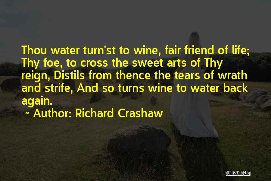 Wine And Art Quotes By Richard Crashaw