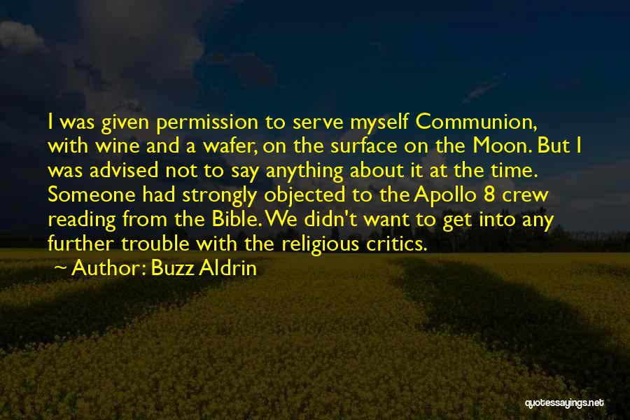 Wine And Bible Quotes By Buzz Aldrin