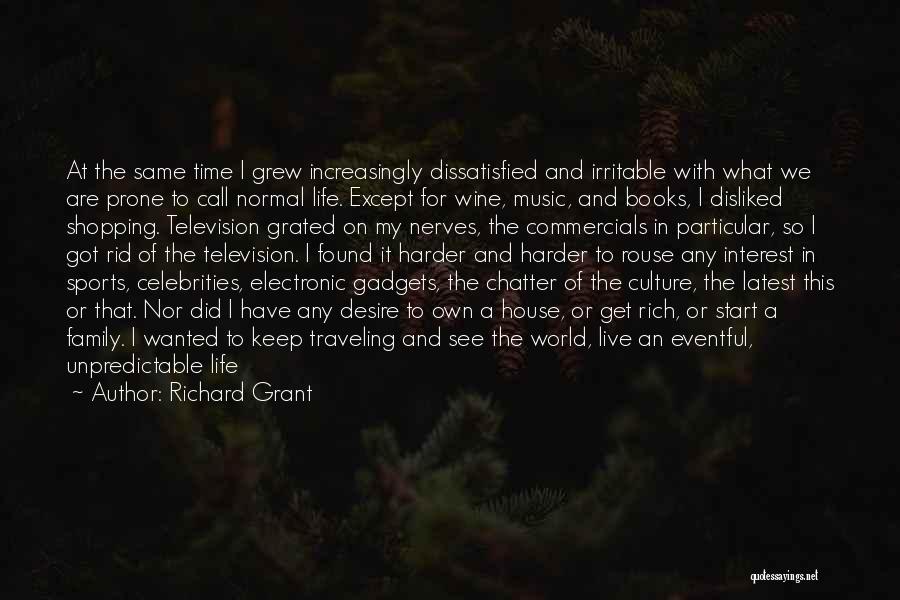 Wine And Books Quotes By Richard Grant