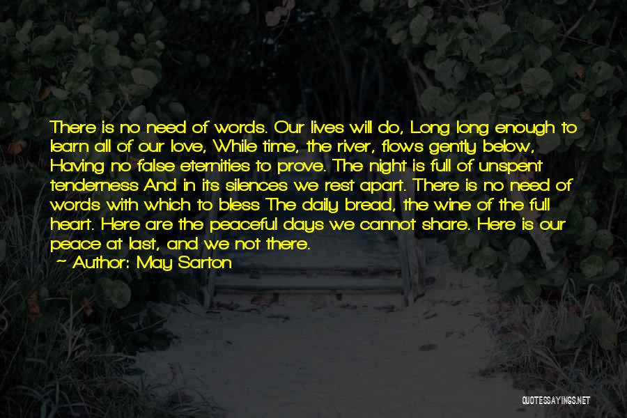 Wine And Bread Quotes By May Sarton