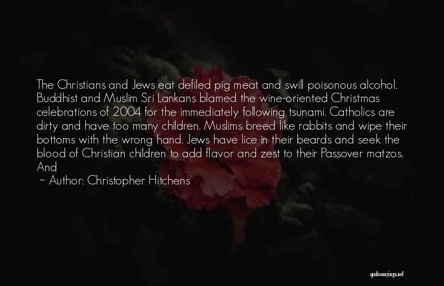 Wine And Christmas Quotes By Christopher Hitchens