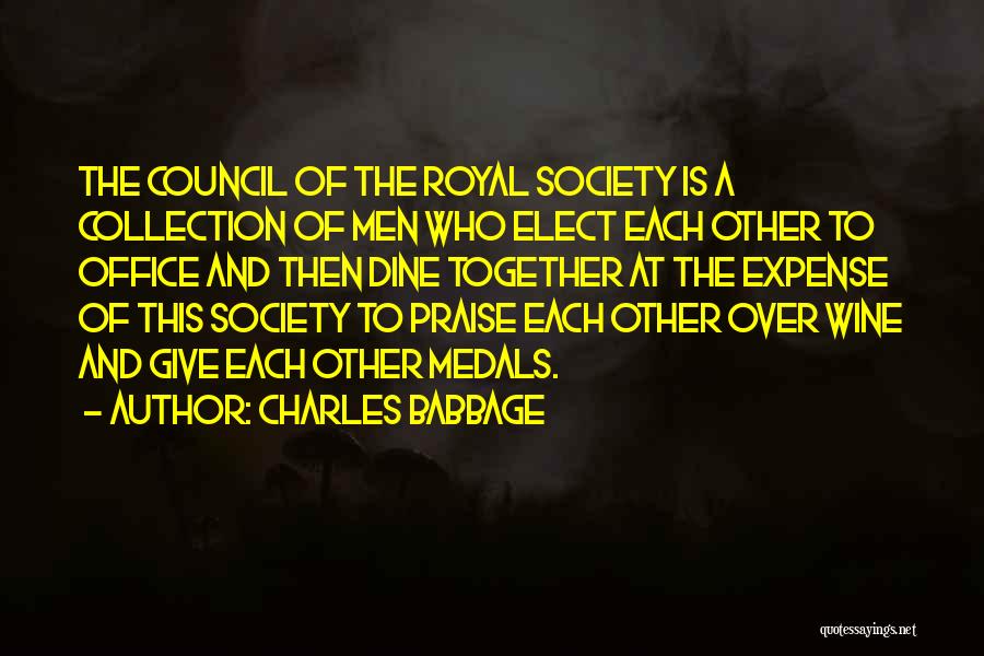 Wine And Dine Her Quotes By Charles Babbage