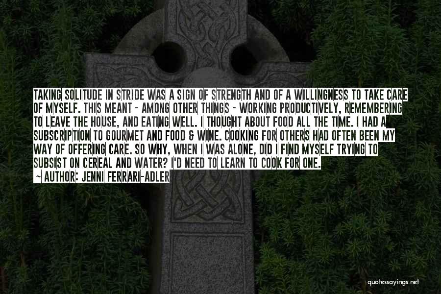 Wine And Food Quotes By Jenni Ferrari-Adler