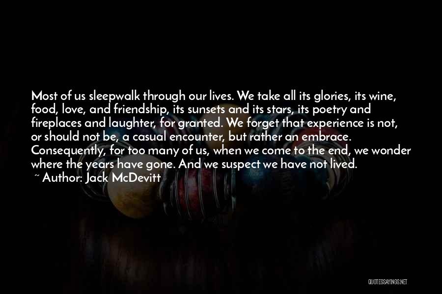 Wine And Friendship Quotes By Jack McDevitt