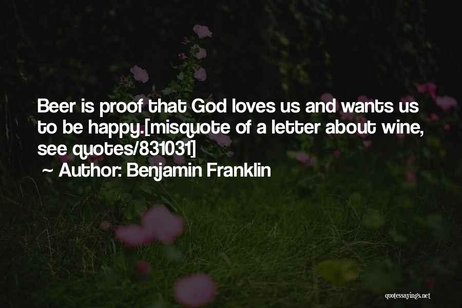 Wine And God Quotes By Benjamin Franklin