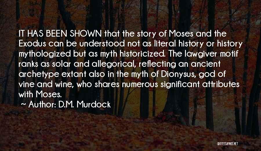 Wine And God Quotes By D.M. Murdock
