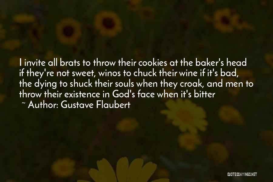 Wine And God Quotes By Gustave Flaubert