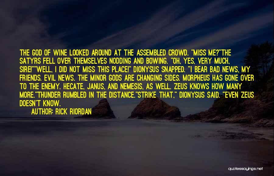 Wine And God Quotes By Rick Riordan
