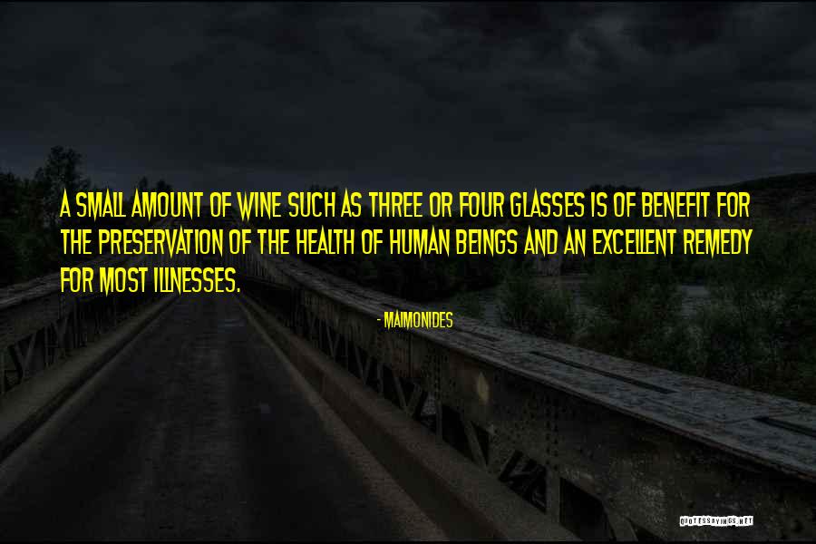 Wine And Health Quotes By Maimonides Wine And Health Quotes By Maimonides