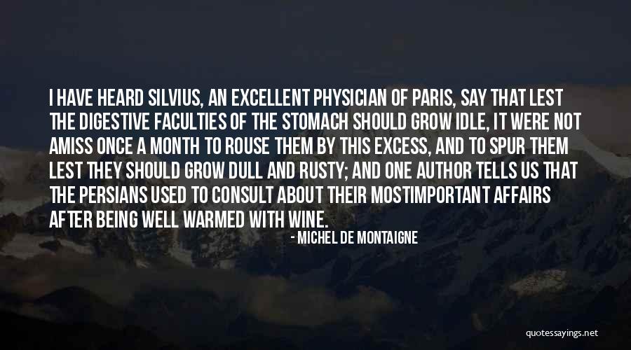 Wine And Health Quotes By Michel De Montaigne Wine And Health Quotes By Michel De Montaigne