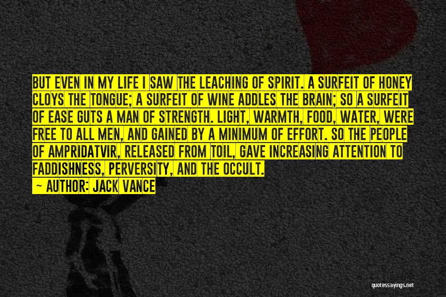 Wine And Life Quotes By Jack Vance