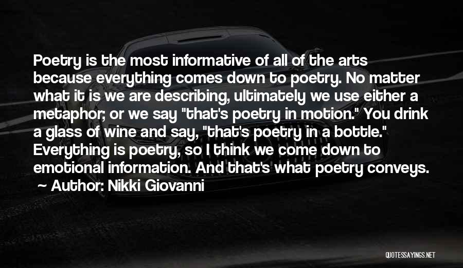 Wine Bottle Quotes By Nikki Giovanni