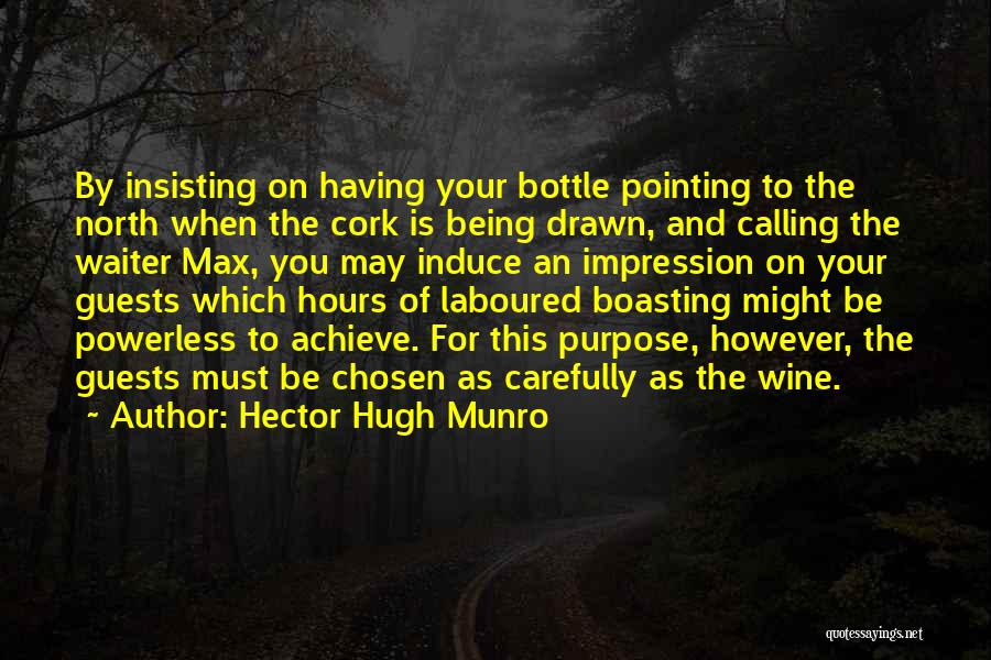 Wine Cork Quotes By Hector Hugh Munro