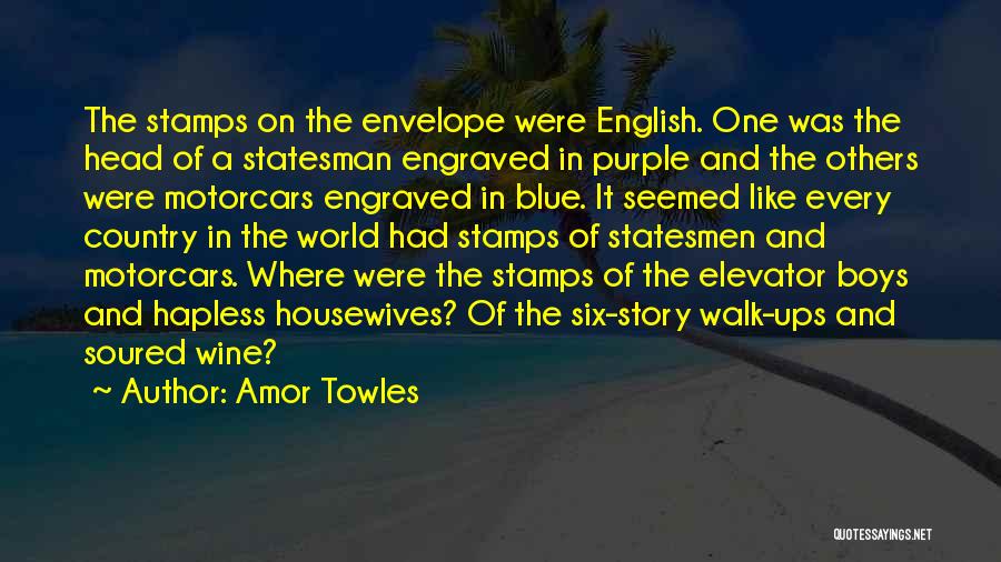 Wine Country Quotes By Amor Towles