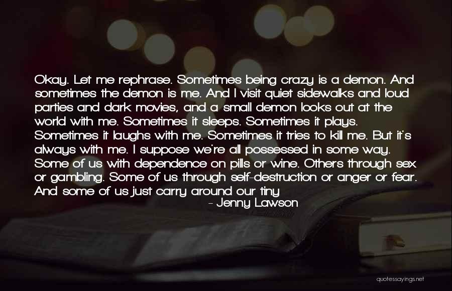 Wine Dark Quotes By Jenny Lawson Wine Dark Quotes By Jenny Lawson