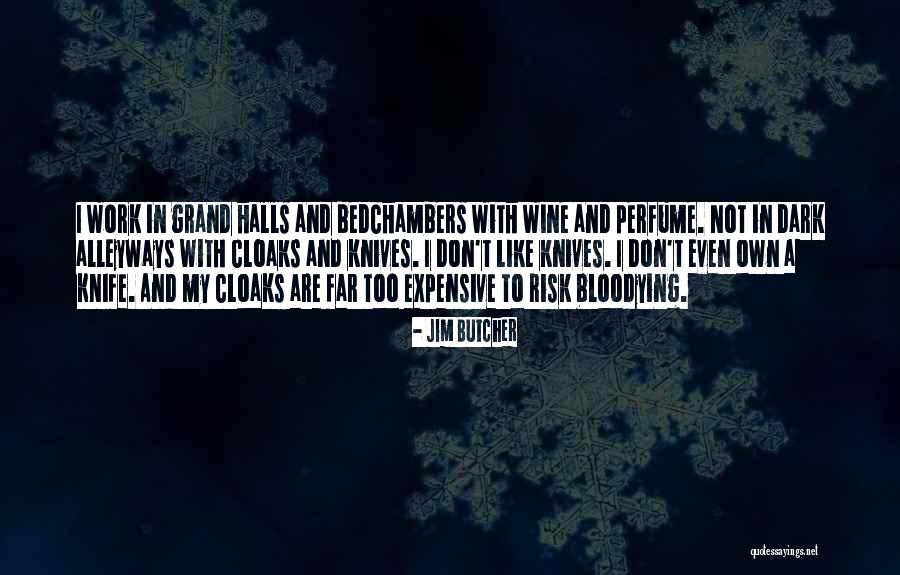 Wine Dark Quotes By Jim Butcher Wine Dark Quotes By Jim Butcher