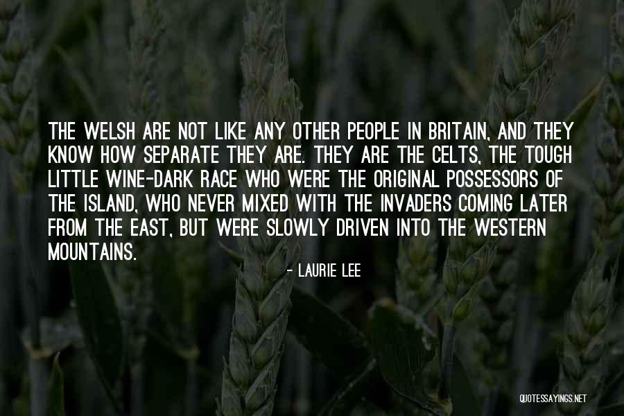 Wine Dark Quotes By Laurie Lee Wine Dark Quotes By Laurie Lee
