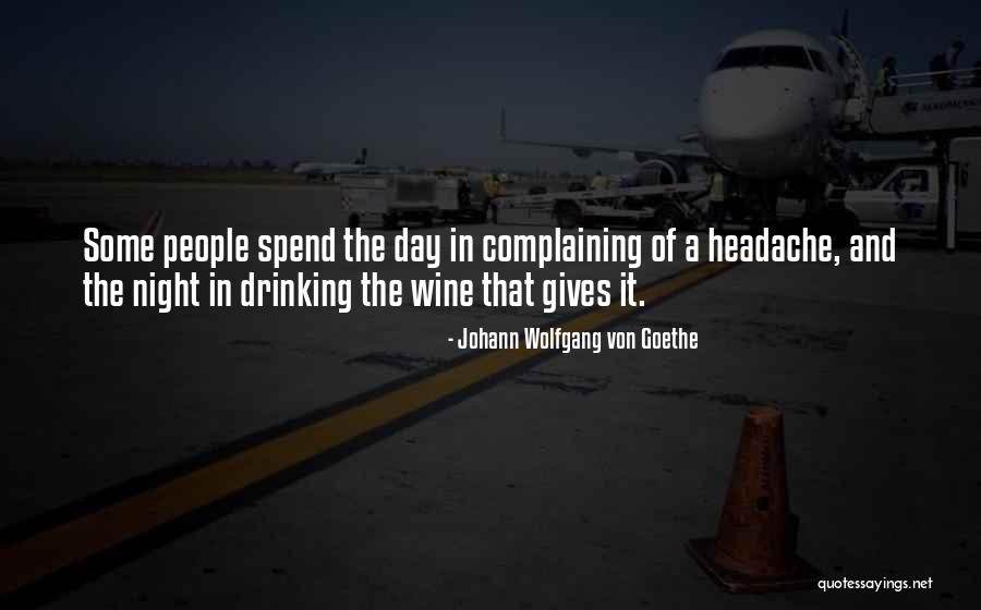 Wine Day Quotes By Johann Wolfgang Von Goethe Wine Day Quotes By Johann Wolfgang Von Goethe