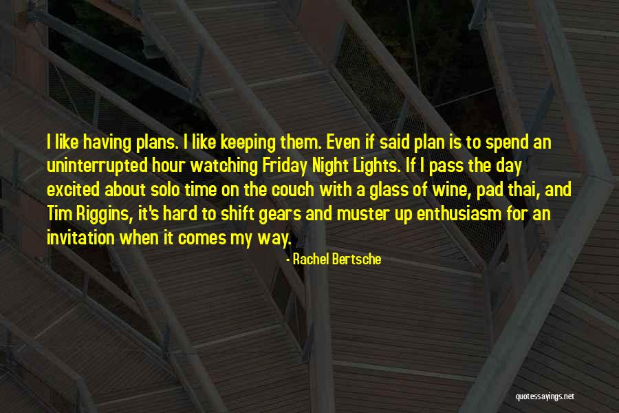 Wine Day Quotes By Rachel Bertsche Wine Day Quotes By Rachel Bertsche
