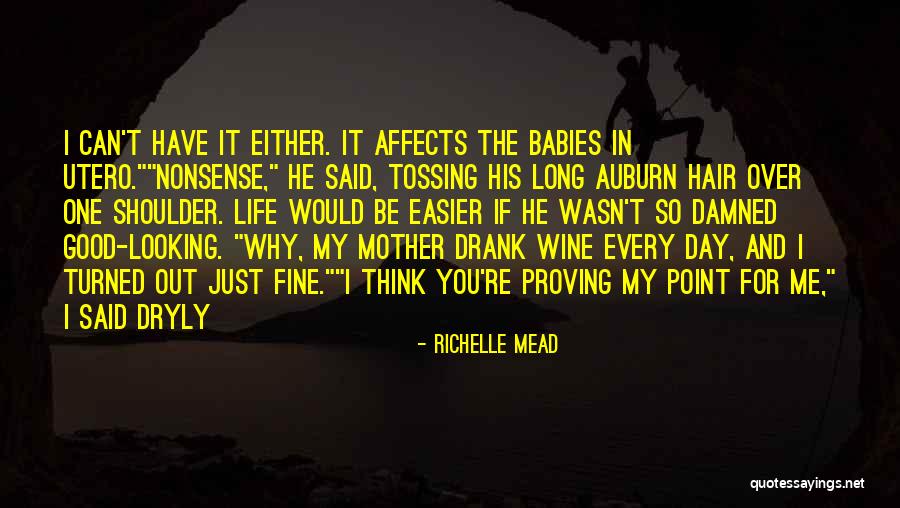 Wine Day Quotes By Richelle Mead Wine Day Quotes By Richelle Mead