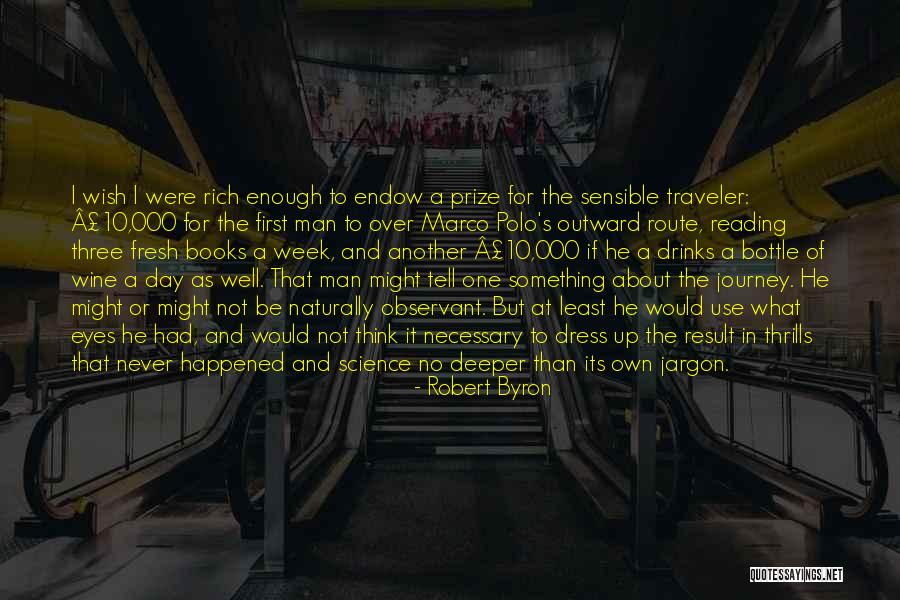 Wine Day Quotes By Robert Byron Wine Day Quotes By Robert Byron