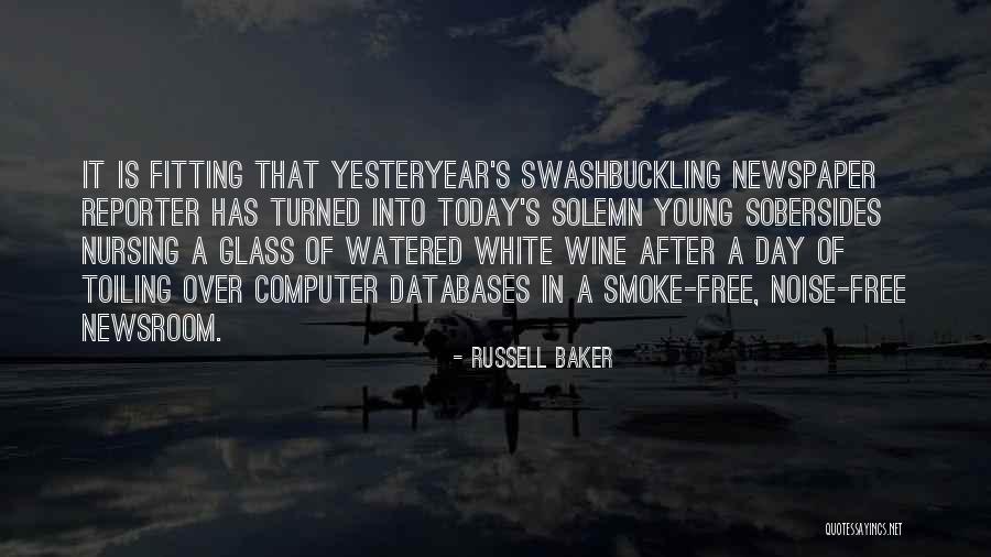Wine Day Quotes By Russell Baker Wine Day Quotes By Russell Baker