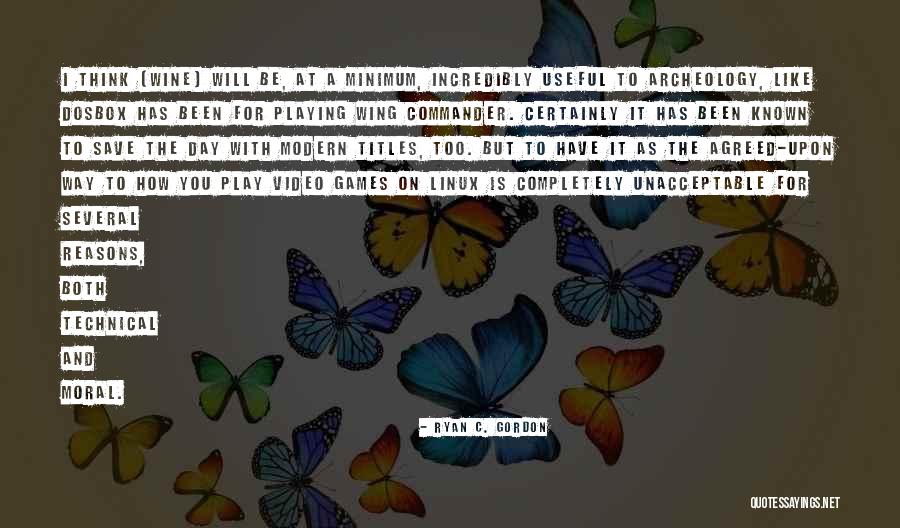 Wine Day Quotes By Ryan C. Gordon Wine Day Quotes By Ryan C. Gordon