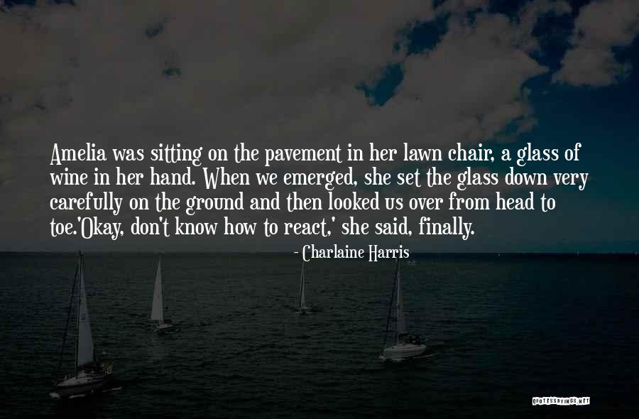 Wine Down Quotes By Charlaine Harris Wine Down Quotes By Charlaine Harris