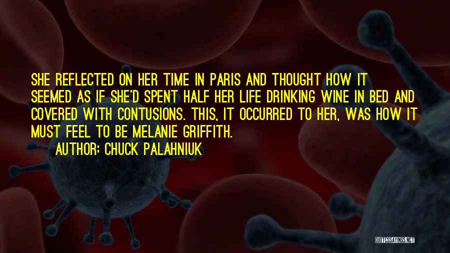 Wine Drinking Quotes By Chuck Palahniuk