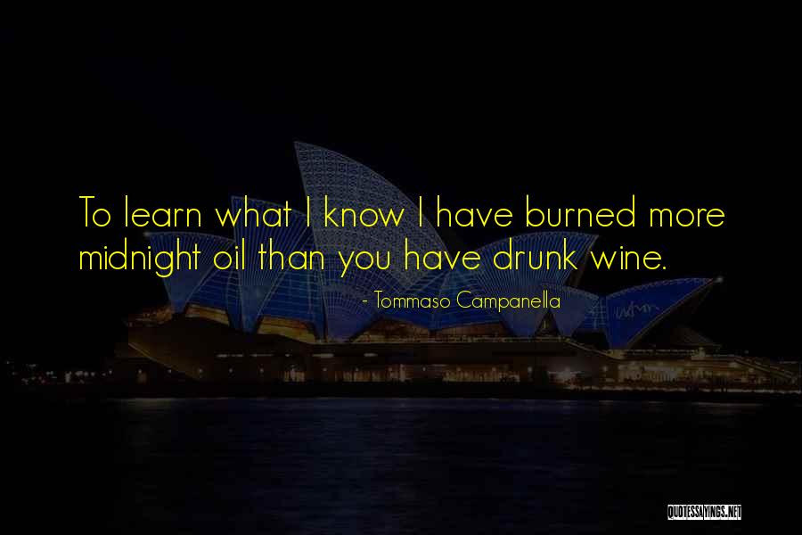 Wine Drunk Quotes By Tommaso Campanella Wine Drunk Quotes By Tommaso Campanella