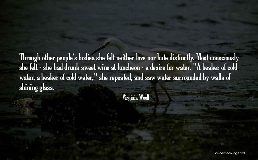 Wine Drunk Quotes By Virginia Woolf Wine Drunk Quotes By Virginia Woolf