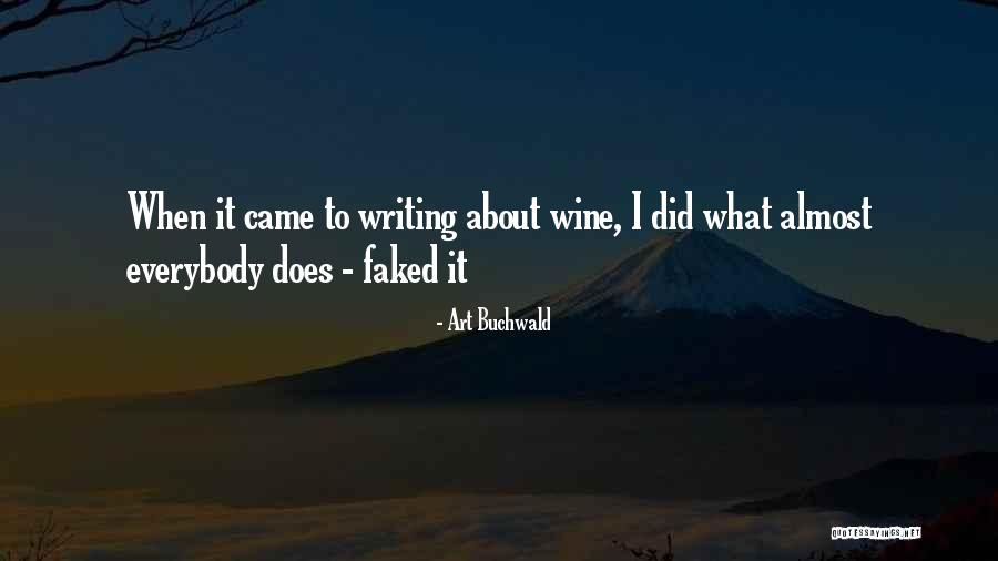 Wine Funny Quotes By Art Buchwald Wine Funny Quotes By Art Buchwald