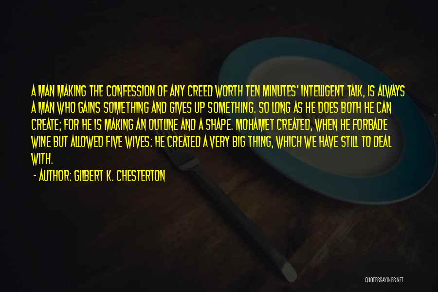 Wine Making Quotes By Gilbert K. Chesterton