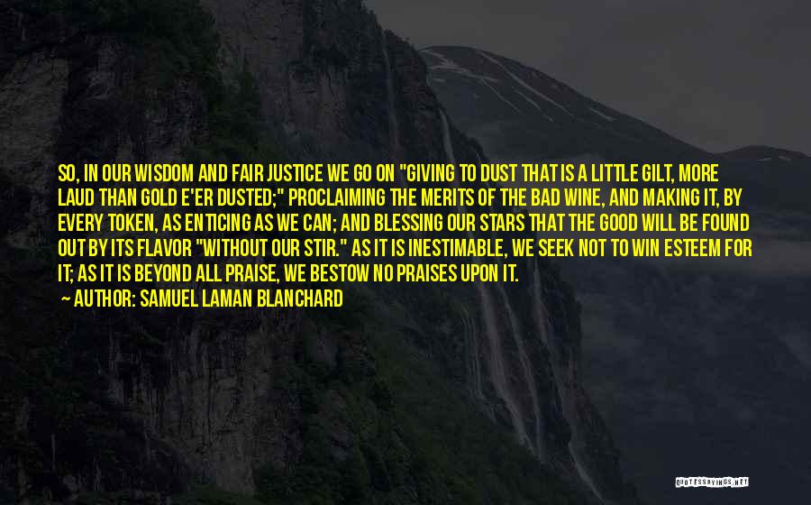 Wine Making Quotes By Samuel Laman Blanchard