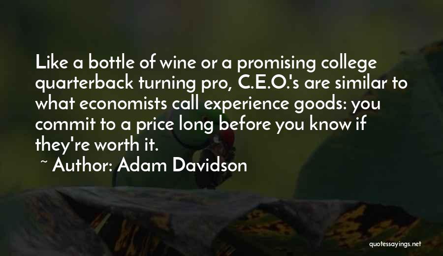 Wine O'clock Quotes By Adam Davidson