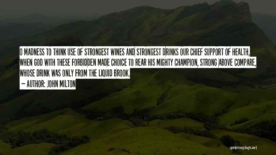 Wine O'clock Quotes By John Milton