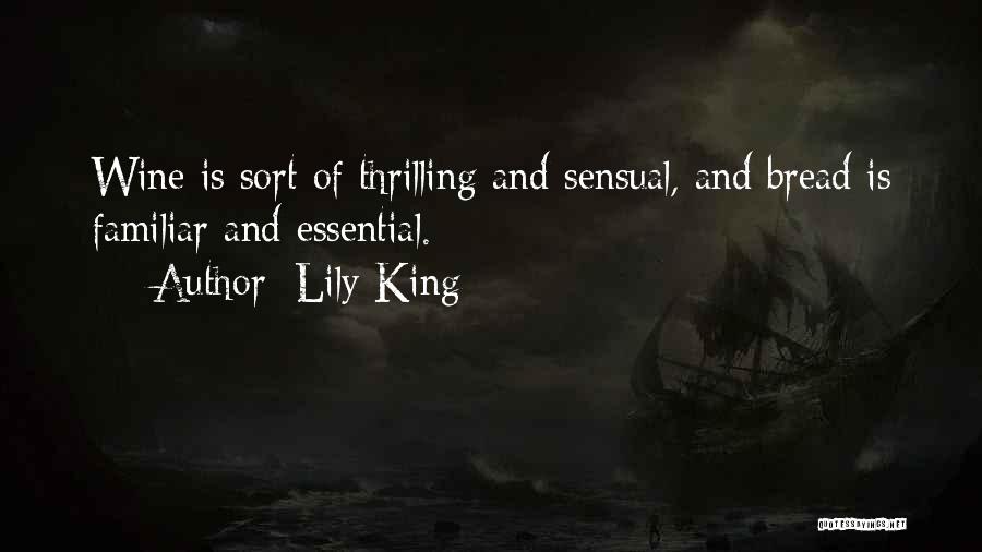 Wine Quotes By Lily King