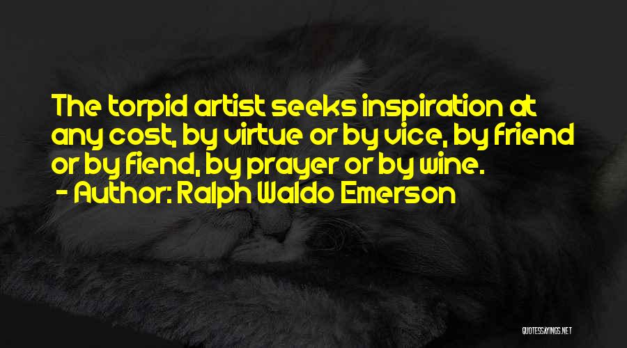 Wine Quotes By Ralph Waldo Emerson