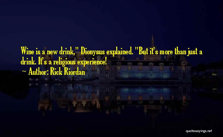 Wine Quotes By Rick Riordan