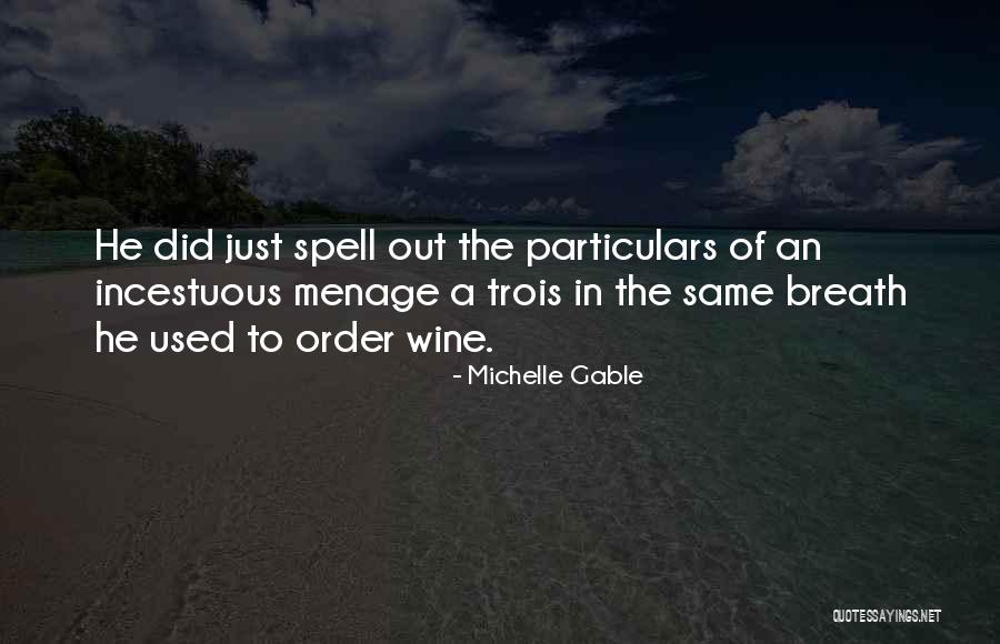 Wine You Can Order Quotes By Michelle Gable Wine You Can Order Quotes By Michelle Gable