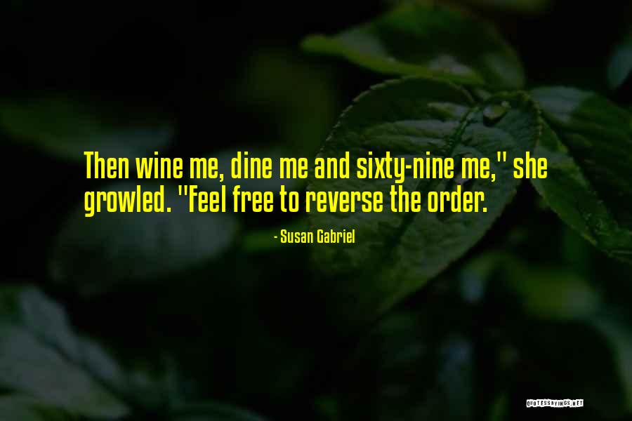 Wine You Can Order Quotes By Susan Gabriel Wine You Can Order Quotes By Susan Gabriel