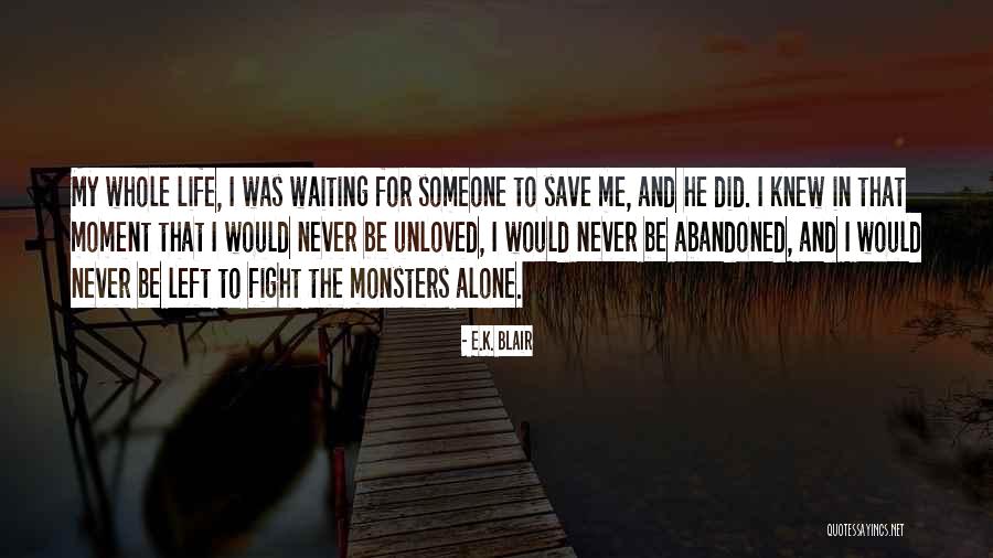 Winefred Lester Quotes By E.K. Blair Winefred Lester Quotes By E.K. Blair