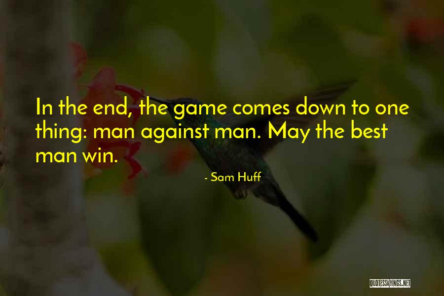 Winefred Lester Quotes By Sam Huff Winefred Lester Quotes By Sam Huff
